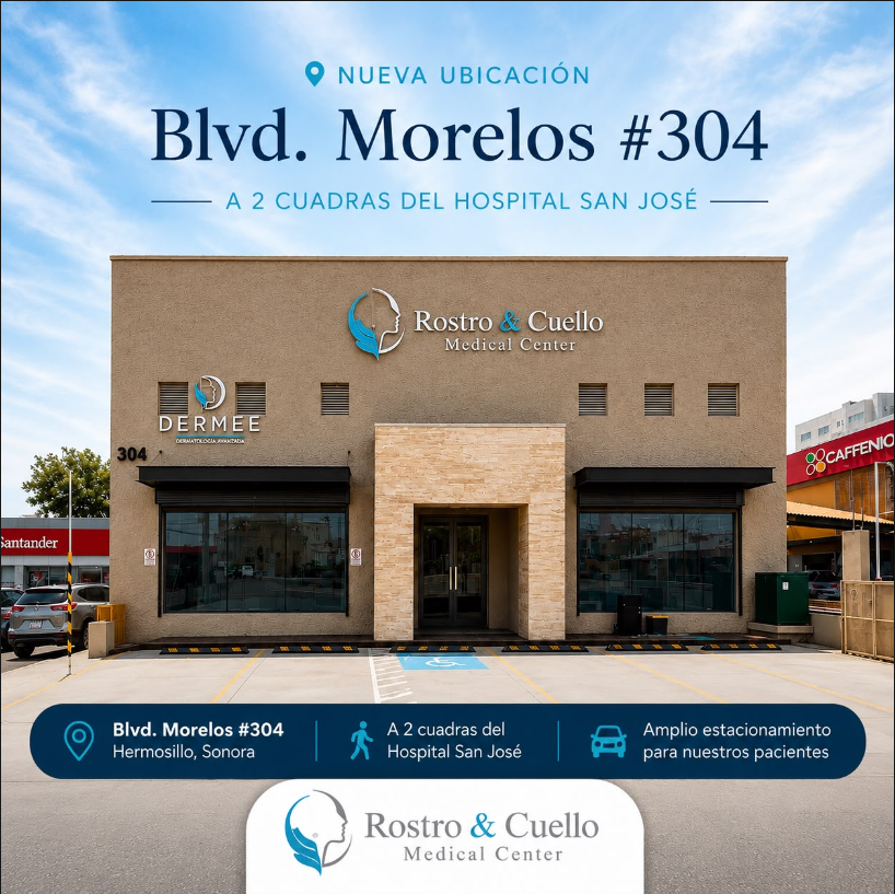 Nueva ubicación en Hermosillo: Blvd. Morelos #304, a 2 cuadras del Hospital San José